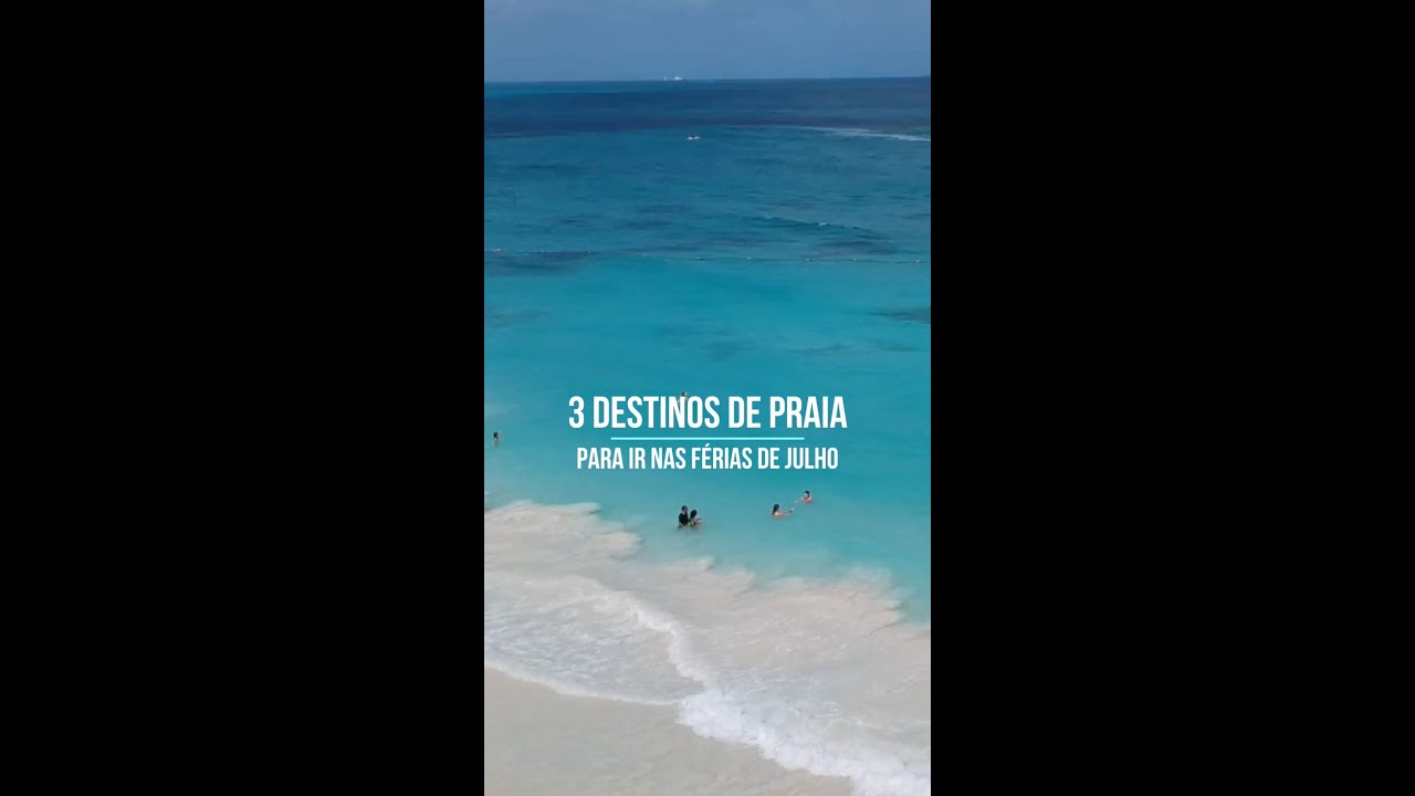 Lugares de praia para passar as férias