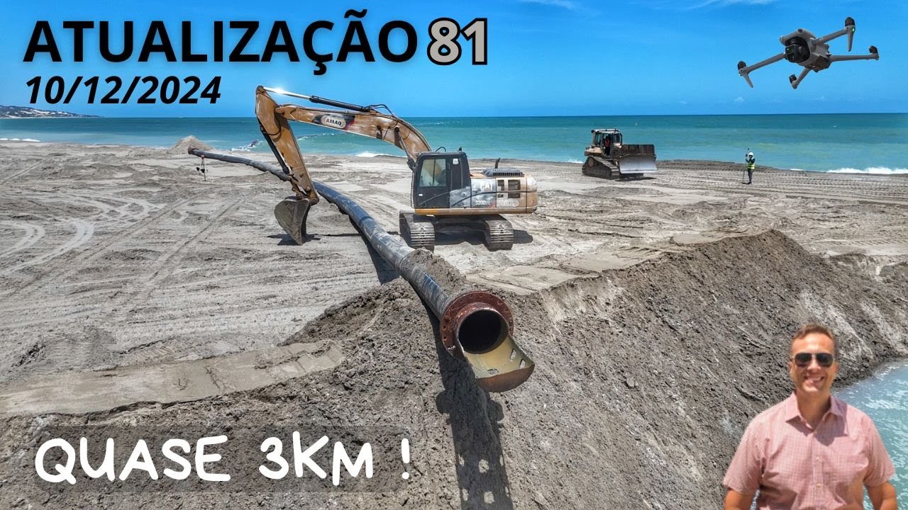 Atualização 81 – Engorda da Praia de Ponta Negra – TERÇA LINDA E MOVIMENTADA OBRA SE APROXIMA DO 3KM