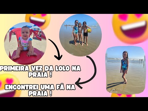 PRIMEIRO DIA INDO PARA PRAIA | VIAGEM DE FERIAS | PRIMEIRA VEZ DA LOLO NA PRAIA | ENCONTREI UMAS FÃS